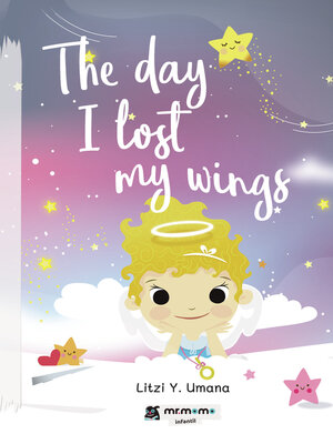 cover image of The day I lost my wings